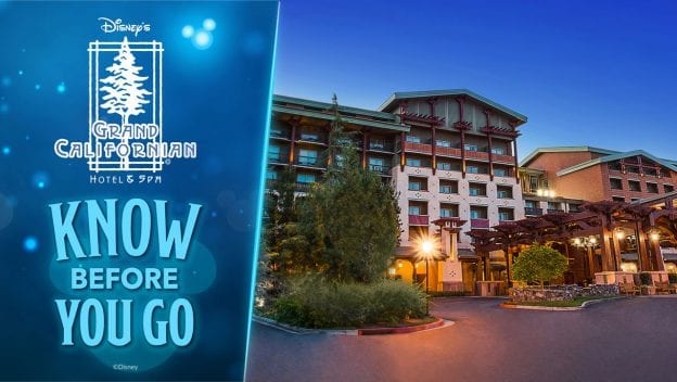NEWS: Disney’s Grand California Hotel & Spa at Disneyland Resort Phased Reopening - What You